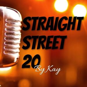 STRAIGHT STREET 20 PODCAST