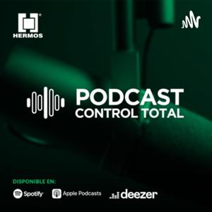 Control Total: El Podcast de Hermos