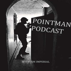 Pointman Podcast