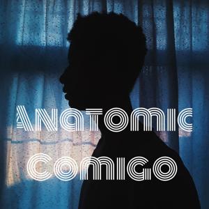 Anatomic Comigo