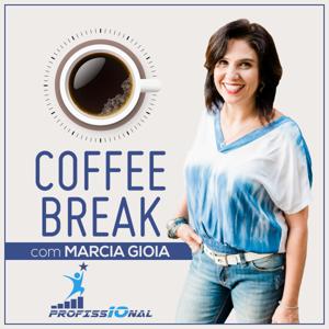 Coffee Break com Marcia Gioia