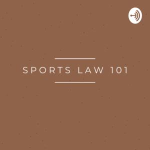 Sports Law 101