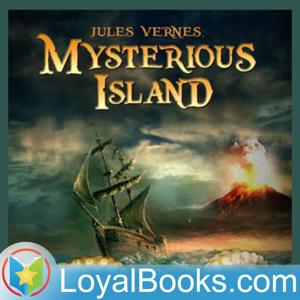 The Mysterious Island by Jules Verne by Loyal Books