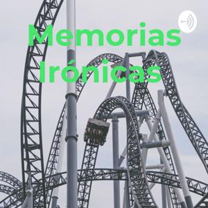 Memorias Irónicas