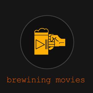 Brewining Movies