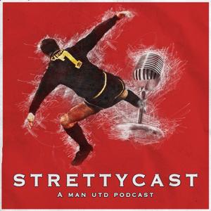 Strettycast, Manchester United podcasts produced by StrettyNews.com