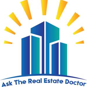 Ask the Real Estate Doctor.