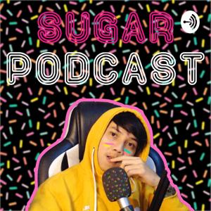 Sugar Podcast (Nostalgila)