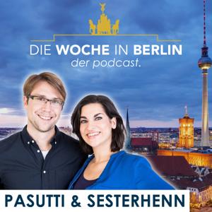 Die Woche in Berlin - Der Podcast