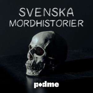 Svenska Mordhistorier by Podme