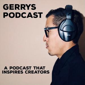 Gerrys Podcast Where Everything is Possible /Intro Episode by Gerardo Valles