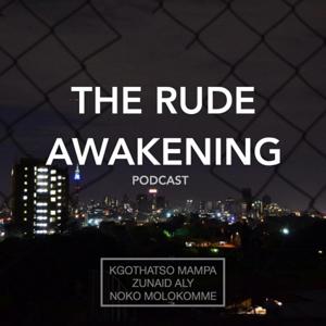 The Rude Awakening