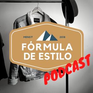 Podcast Fórmula de Estilo - Moda Masculina