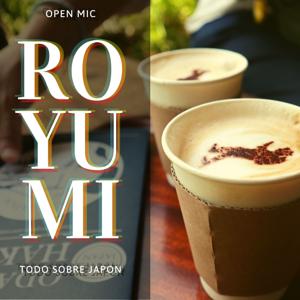 RoYuMi - Vive Japon