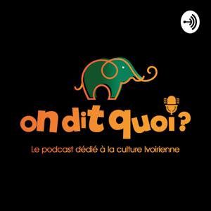 ON DIT QUOI ?