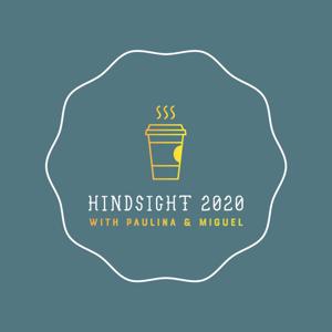 Hindsight 2020