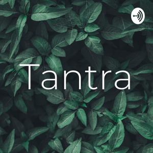 Tantra, Consciencia e Desenvolvimento Pessoal.