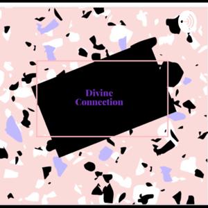 Divine Connection/Min.Latonya