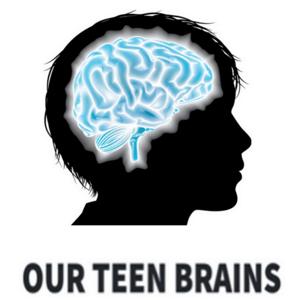Our Teen Brains with Shivek