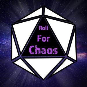 Roll for Chaos