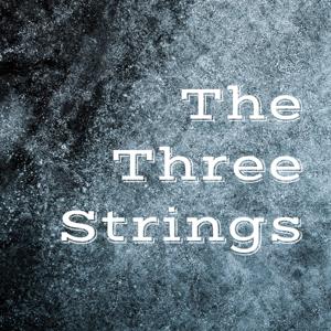The Three Strings