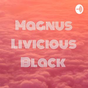 Magnus Livicious Black