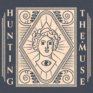 Hunting the Muse