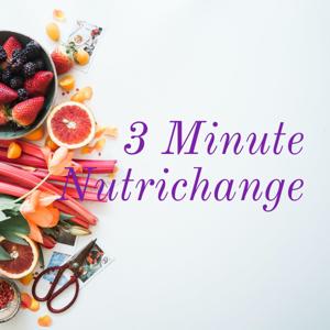 3 Minute Nutrichange