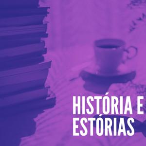 História e Estórias