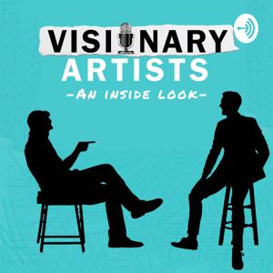 Visionary Artists- An Inside Look