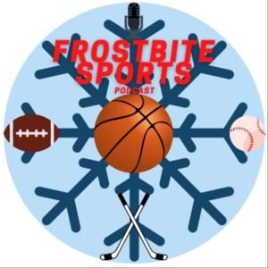 Frostbite Sports Podcast