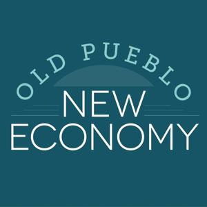 Old Pueblo, New Economy