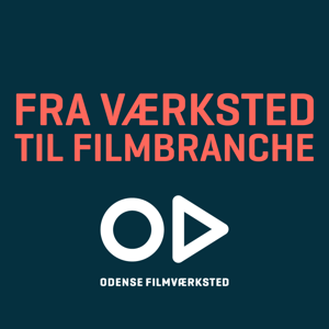 Fra værksted til filmbranche