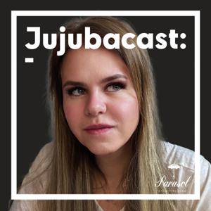 Jujubacast by Parasol Storytelling