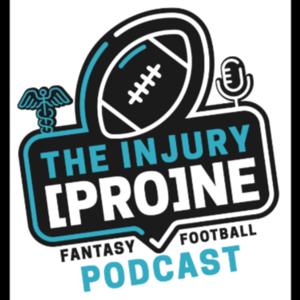 The Injury [Pro]ne Fantasy Football Podcast by Edwin Porras &amp; Jorge Martin