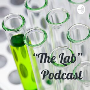 “The Lab” Podcast