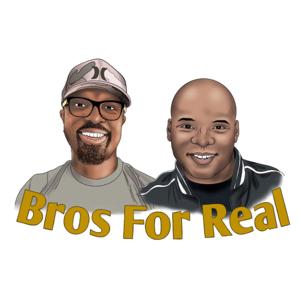 Bros For Real: Kingdom Focus
