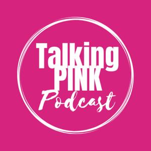 Talking PINK