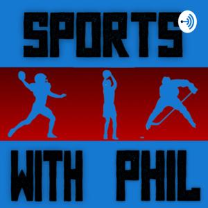 Sports With Phil