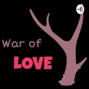 War Of LOVE