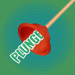 Plunge