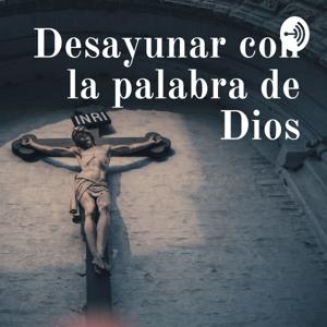 Desayunar con la palabra de Dios