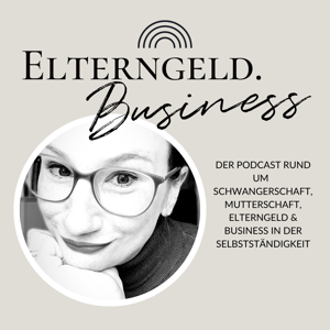 Elterngeld & Business