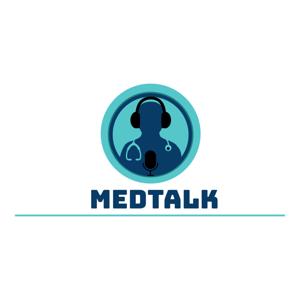 MedTalk Podcast