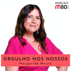 M80 - Orgulho Nos Nossos