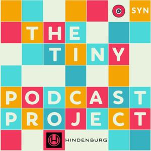 The Tiny Podcast Project Podcast