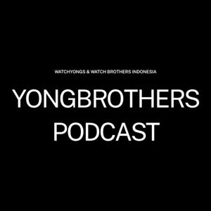 YongBrothers Podcast