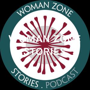 WOMAN ZONE STORIES