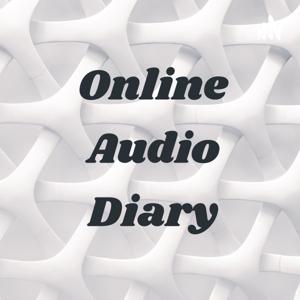 Online Audio Diary