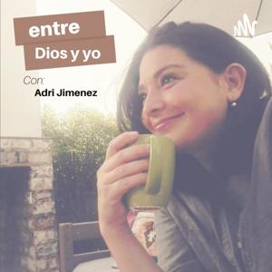 Entre Dios y yo
Adri Jimenez